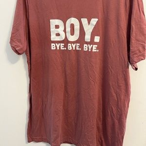 Boy Bye tee XL -Bella Canvas tee